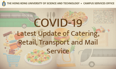 COVID-19: Latest Update of Catering, Retail, Transport and Mail Service
