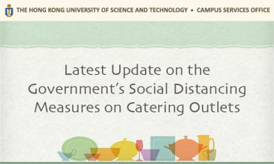 Latest Update on the Government's Social Distancing Measures on Catering Outlets